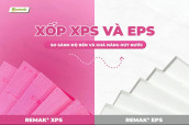 Xốp EPS và XPS: So Sánh Độ Bền và Khả Năng Hút Nước – Vật Liệu Cách Âm Cách Nhiệt Nào Tốt Hơn?