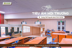 Tiêu âm Hội trường, trường THPT Nguyễn Quốc Trinh (Thanh Trì, Hà Nội)