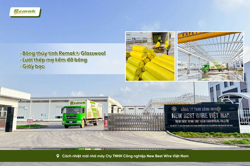 bông thuỷ tịnh Remak - giải pháp hữu hiệu cho thi công mái nhà xưởng